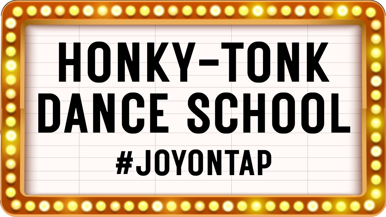 Honky-Tonk Dance School marquee - learn Austin two-step online