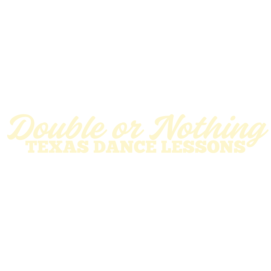 Double or Nothing Texas Dance Lessons